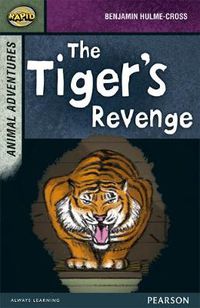 Cover image for Rapid Stage 7 Set B: Animal Adventures: The Tiger's Revenge