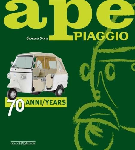 Cover image for Ape Piaggio: 70 Years