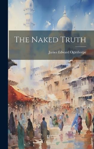 Cover image for The Naked Truth