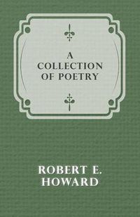Cover image for A Collection of Poetry