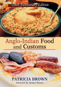 Cover image for Anglo-Indian Food and Customs