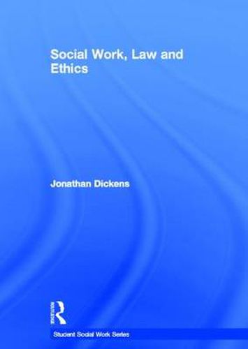 Cover image for Social Work, Law and Ethics