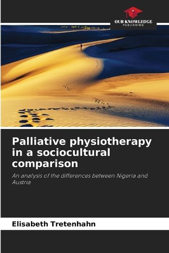 Cover image for Palliative physiotherapy in a sociocultural comparison