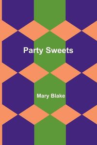 Cover image for Party Sweets