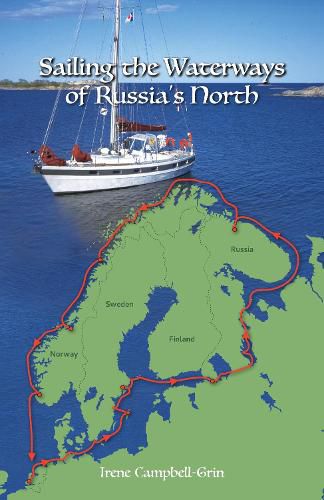 Cover image for Sailing the Waterways of Russia's North