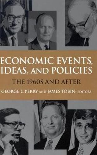 Cover image for Economic Events, Ideas and Policies: The 1960s and After