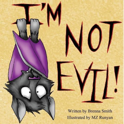 Cover image for I'm Not Evil!