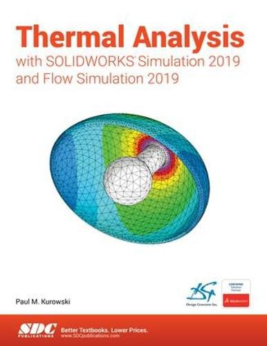 Cover image for Thermal Analysis with SOLIDWORKS Simulation 2019