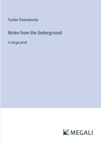 Cover image for Notes from the Underground
