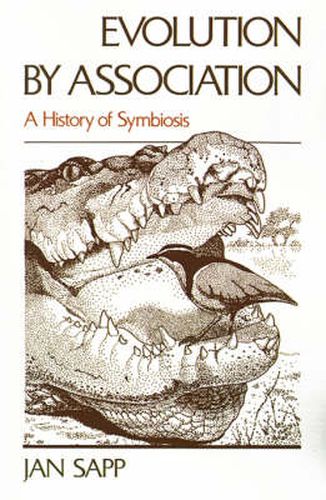 Cover image for Evolution by Association: A History of Symbiosis