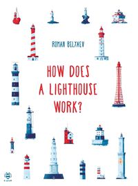 Cover image for How Does a Lighthouse Work?