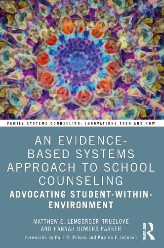 Cover image for An Evidence-Based Systems Approach to School Counseling