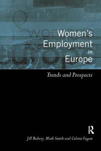 Cover image for Women's Employment in Europe: Trends and Prospects