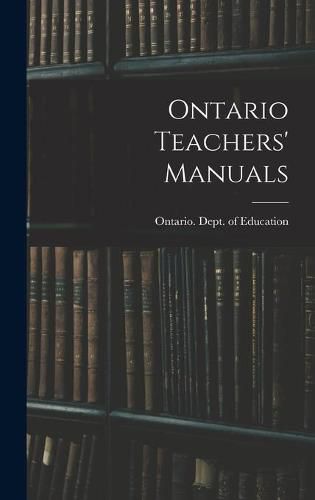 Cover image for Ontario Teachers' Manuals