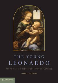 Cover image for The Young Leonardo: Art and Life in Fifteenth-Century Florence