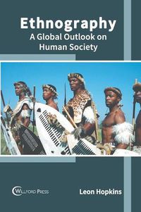 Cover image for Ethnography: A Global Outlook on Human Society