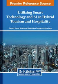 Cover image for Utilizing Smart Technology and AI in Hybrid Tourism and Hospitality