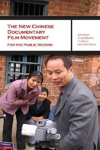 Cover image for The New Chinese Documentary Film Movement: For the Public Record