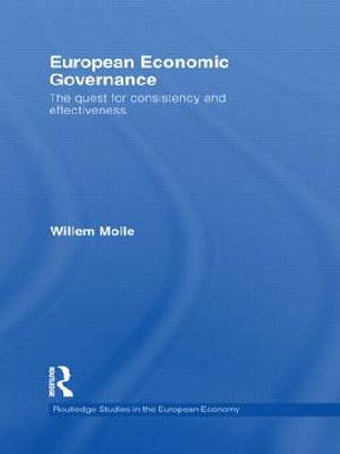 Cover image for European Economic Governance: The quest for consistency and effectiveness