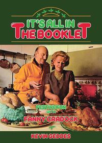 Cover image for It's All In The Booklet! Festive Fun with Fanny Cradock