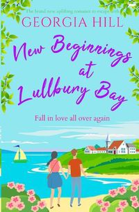 Cover image for New Beginnings at Lullbury Bay
