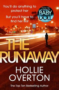 Cover image for The Runaway: From the author of Richard & Judy bestseller Baby Doll