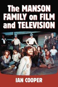 Cover image for The Manson Family on Film and Television