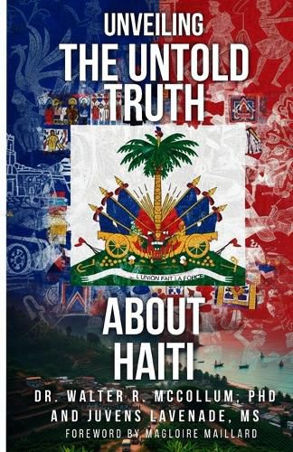 Cover image for Unveiling the Untold Truth About Haiti