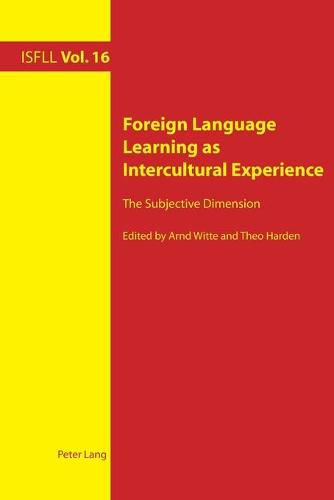 Cover image for Foreign Language Learning as Intercultural Experience: The Subjective Dimension