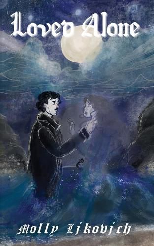 Cover image for Loved Alone