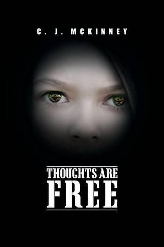 Cover image for Thoughts Are Free