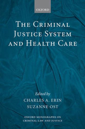 Cover image for The Criminal Justice System and Health Care