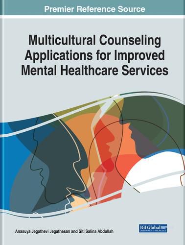 Cover image for Multicultural Counseling Applications for Improved Mental Healthcare Services