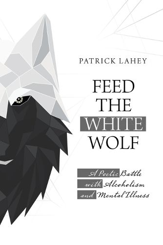 Cover image for Feed the White Wolf