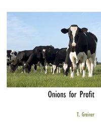 Cover image for Onions for Profit