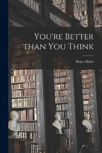 Cover image for You're Better Than You Think