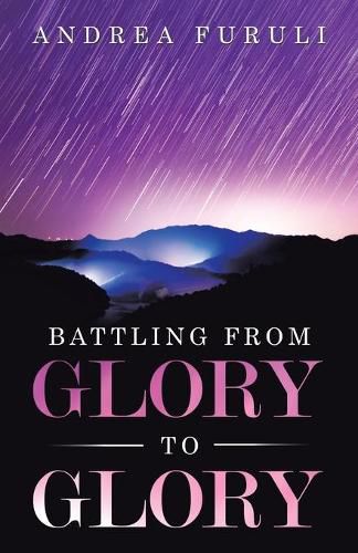Cover image for Battling from Glory to Glory