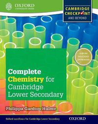 Cover image for Complete Chemistry for Cambridge Lower Secondary (First Edition)