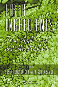 Cover image for Fiber Ingredients: Food Applications and Health Benefits