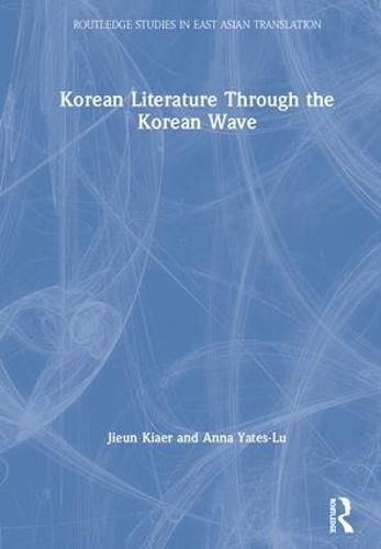 Cover image for Korean Literature Through the Korean Wave