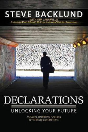 Cover image for Declarations: Unlocking Your Future