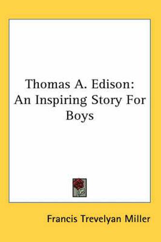 Cover image for Thomas A. Edison: An Inspiring Story for Boys