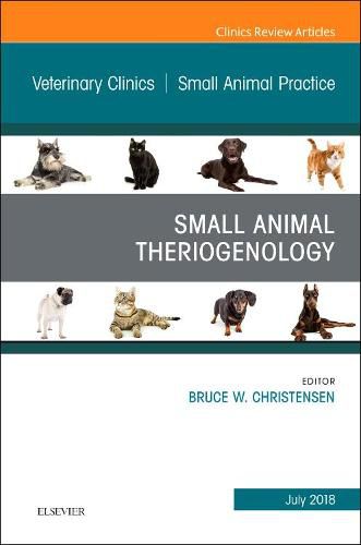 Cover image for Theriogenology, An Issue of Veterinary Clinics of North America: Small Animal Practice