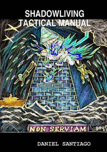 Shadowliving Tactical Manual