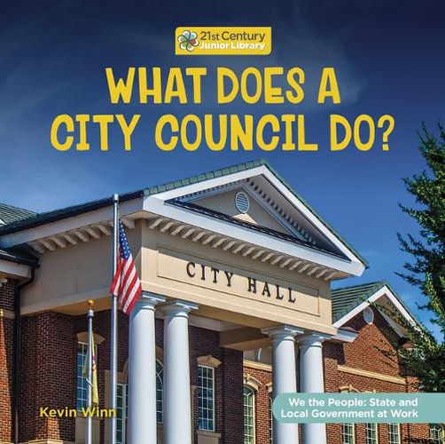 Cover image for What Does a City Council Do?