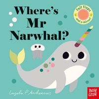 Cover image for Where's Mr Narwhal?