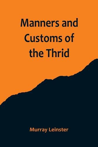 Cover image for Manners and Customs of the Thrid