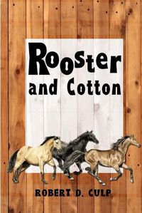 Cover image for Rooster and Cotton