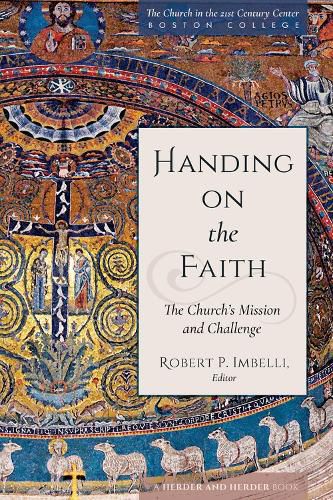 Cover image for Handing on the Faith: The Church's Mission and Challenge