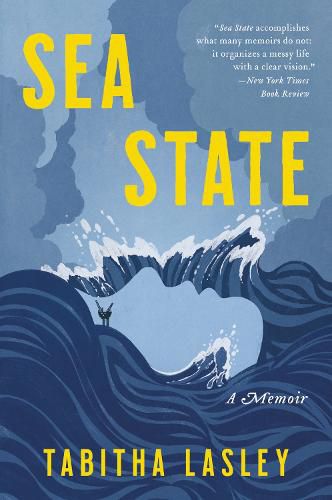 Cover image for Sea State: A Memoir